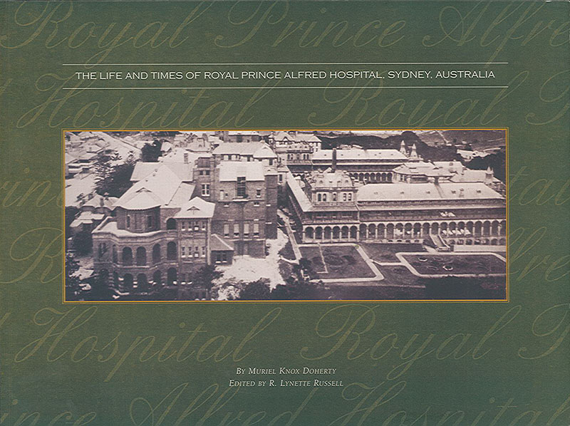 The life and times of Royal Prince Alfred Hospital