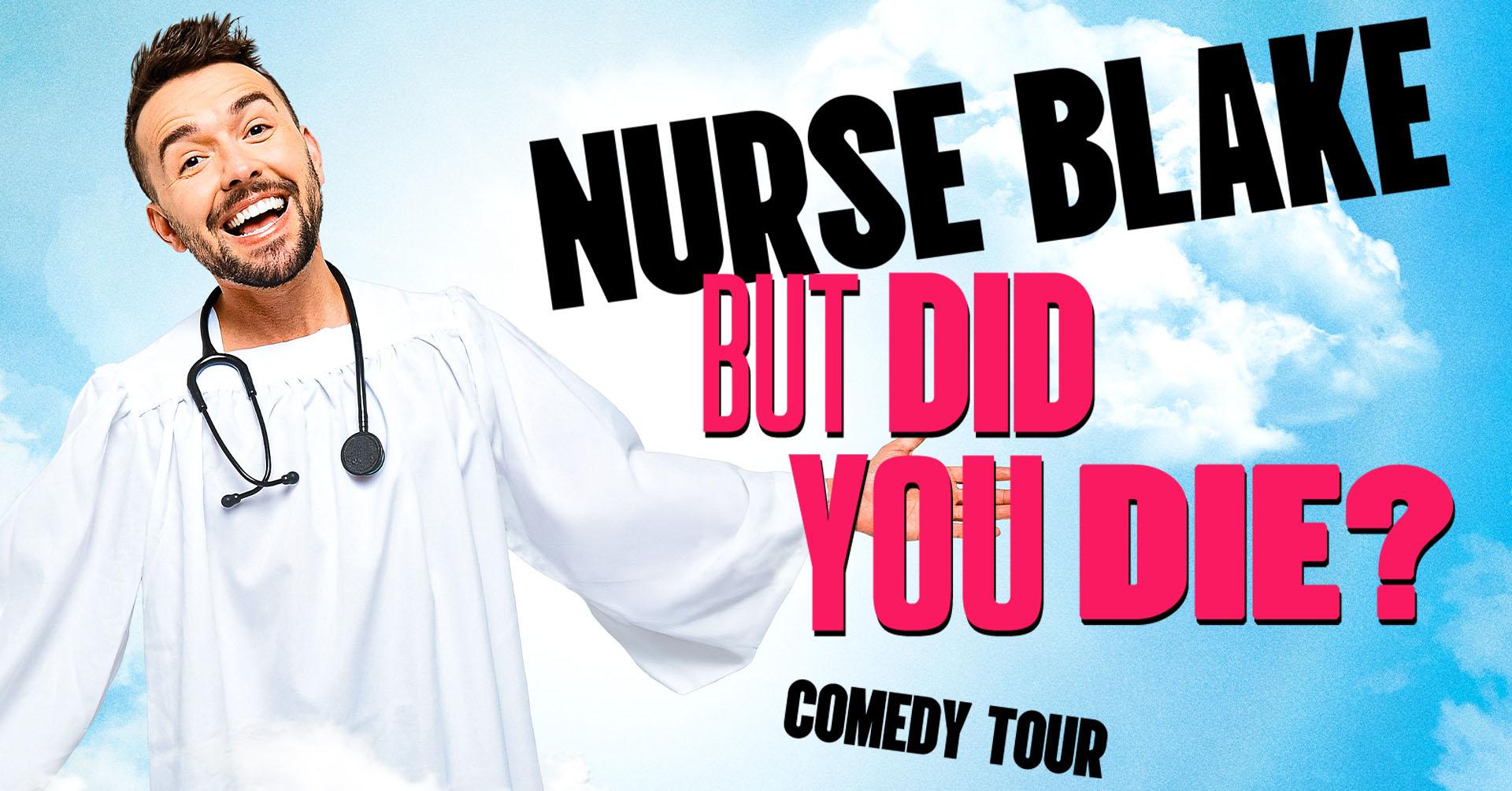 Nurse Blake - Expression of Interest closed